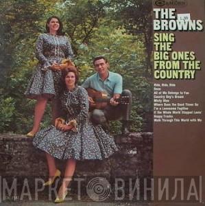  The Browns   - Sing The Big Ones From The Country