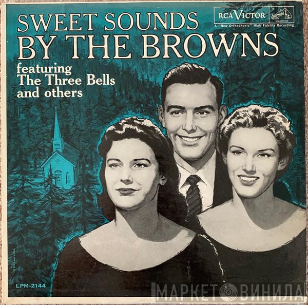  The Browns   - Sweet Sounds By The Browns