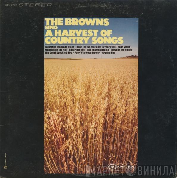  The Browns   - The Browns Sing A Harvest Of Country Songs