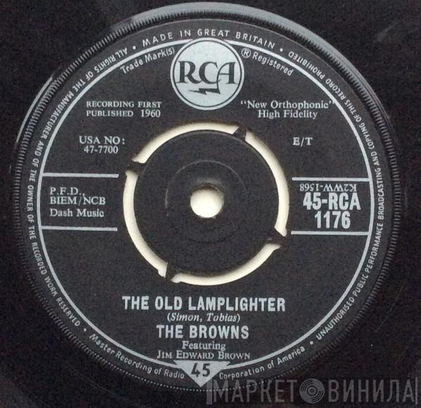 The Browns  - The Old Lamplighter