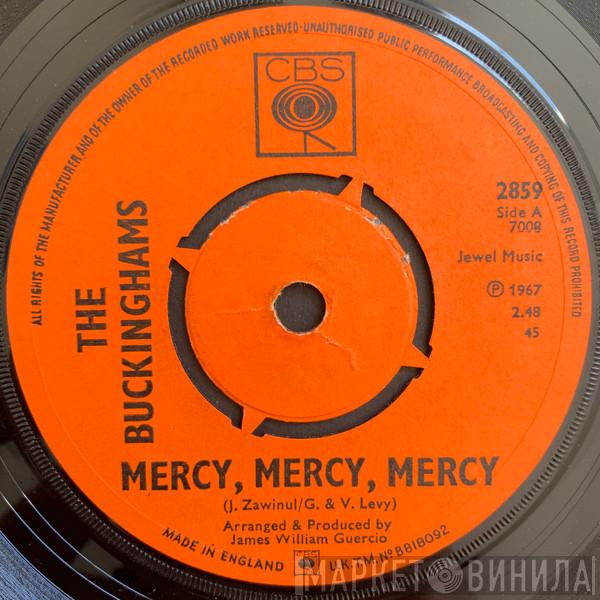  The Buckinghams  - Mercy, Mercy, Mercy / You Are Gone