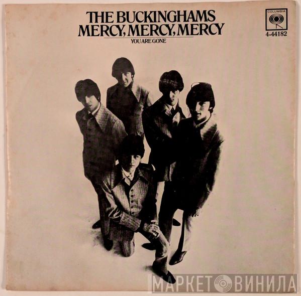 The Buckinghams - Mercy, Mercy, Mercy / You Are Gone