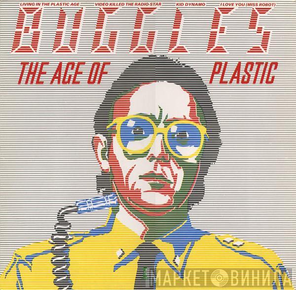  The Buggles  - The Age Of Plastic