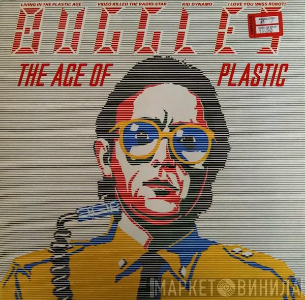  The Buggles  - The Age Of Plastic