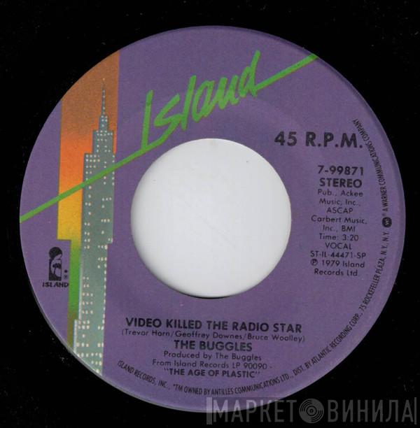  The Buggles  - Video Killed The Radio Star