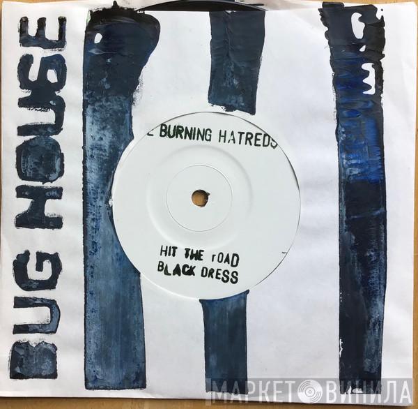 The Burning Hatreds - The Burning Hatreds