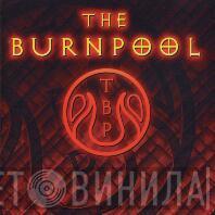 The Burnpool - The Burnpool