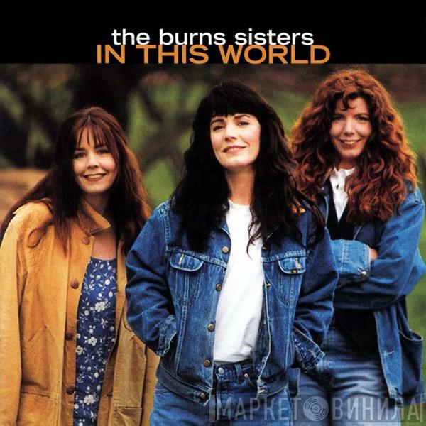 The Burns Sisters Band - In This World