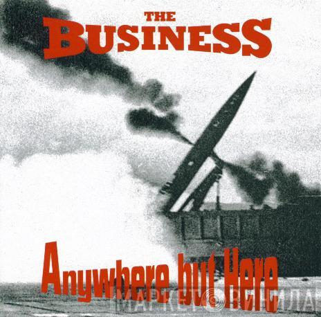 The Business - Anywhere But Here