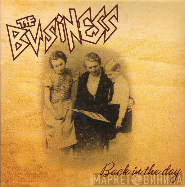 The Business - Back In The Day