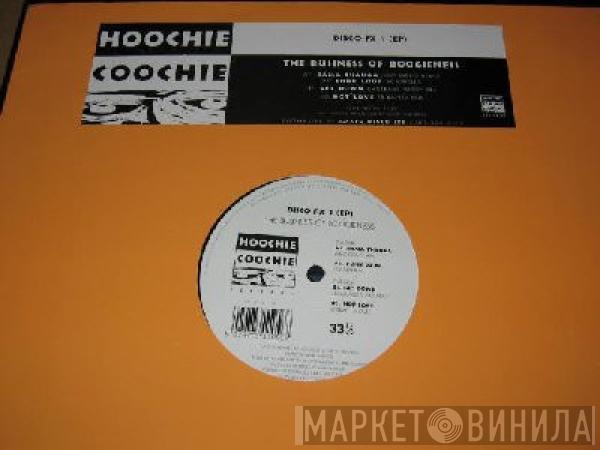The Business Of Boogieness - Disco FX 1 EP