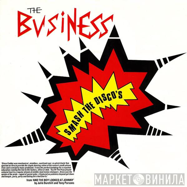  The Business  - Smash The Disco's