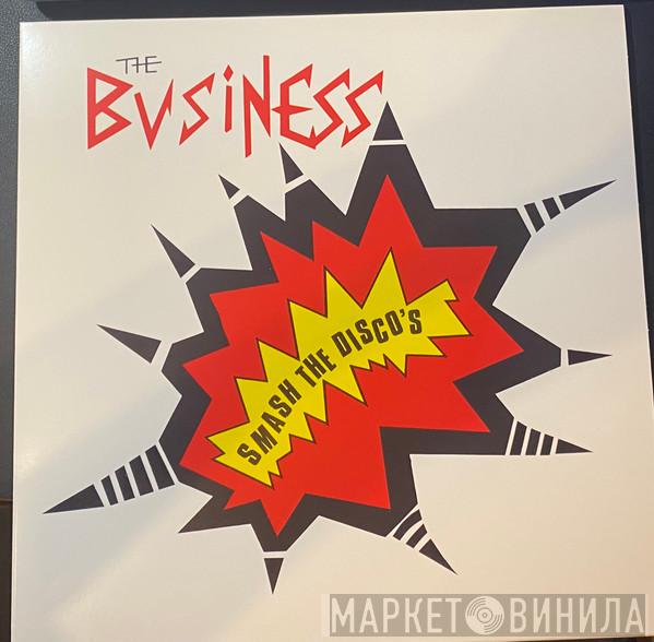The Business - Smash The Disco's