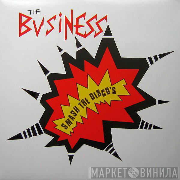 The Business - Smash The Disco's