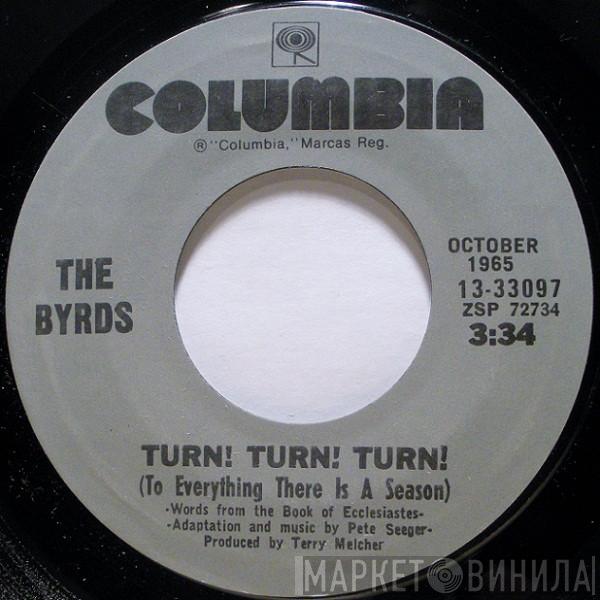  The Byrds  - Turn! Turn! Turn! / Eight Miles High