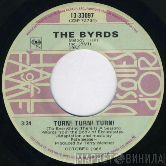  The Byrds  - Turn! Turn! Turn! / Eight Miles High