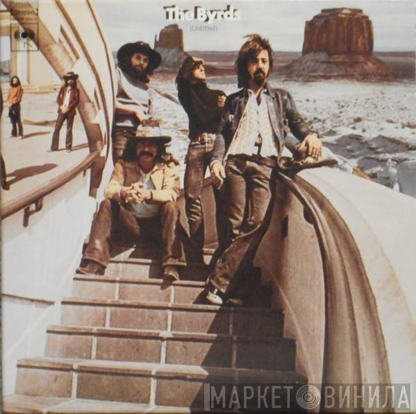  The Byrds  - (Untitled)