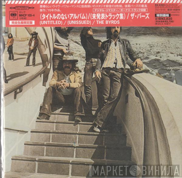  The Byrds  - (Untitled)