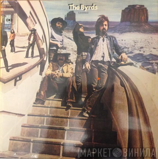  The Byrds  - (Untitled)