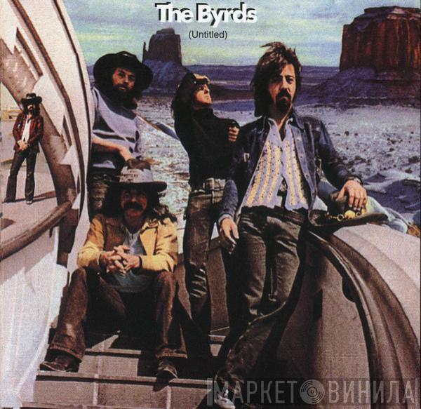  The Byrds  - (Untitled)
