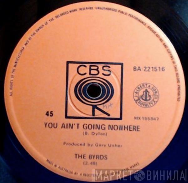  The Byrds  - You Ain't Going Nowhere / Artificial Energy