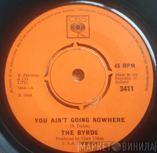  The Byrds  - You Ain't Going Nowhere / Artificial Energy