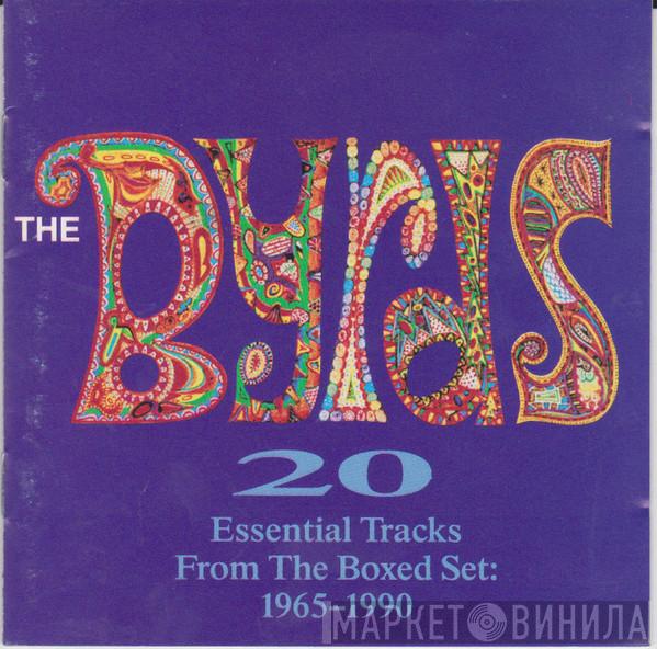  The Byrds  - 20 Essential Tracks From The Boxed Set: 1965-1990