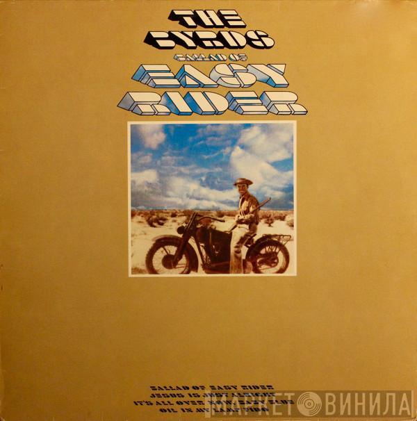  The Byrds  - Ballad Of Easy Rider
