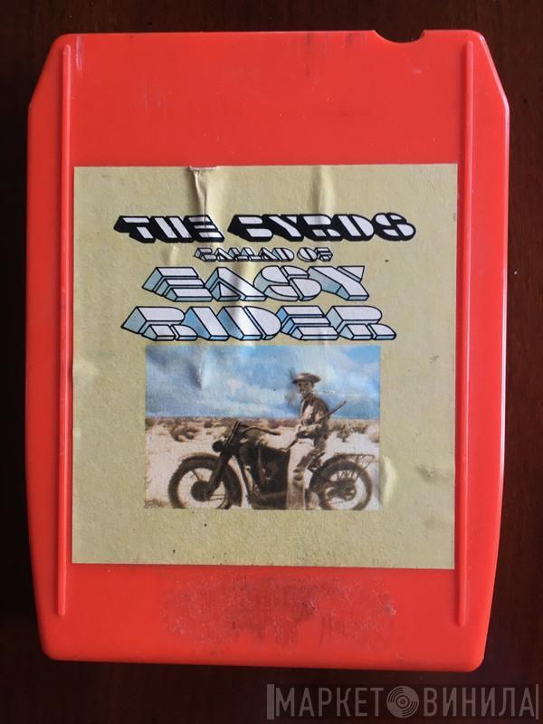  The Byrds  - Ballad Of Easy Rider