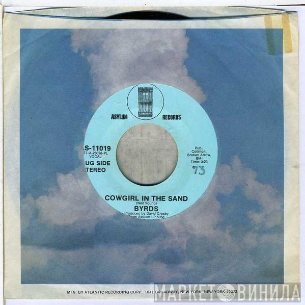  The Byrds  - Cowgirl In The Sand