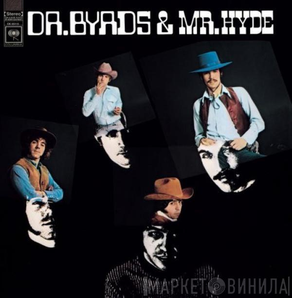 The Byrds - Dr. Byrds & Mr. Hyde