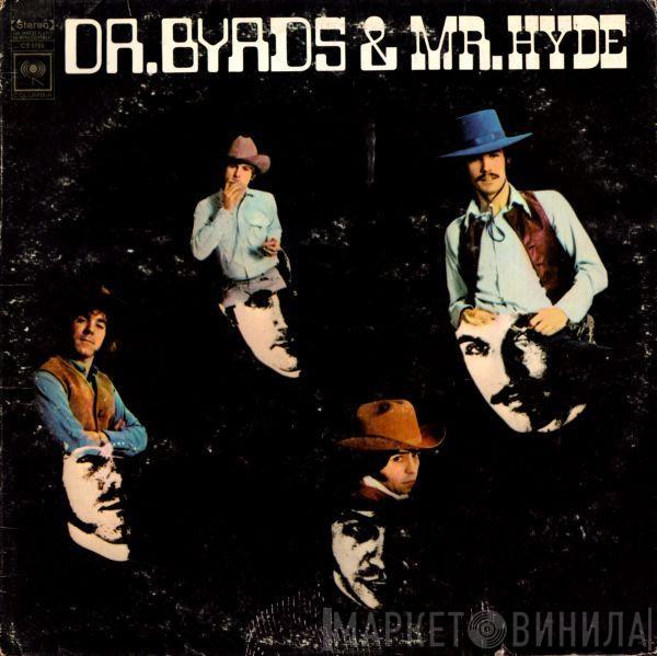 The Byrds - Dr. Byrds & Mr. Hyde