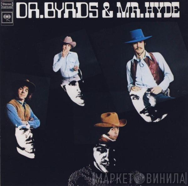 The Byrds - Dr. Byrds & Mr. Hyde