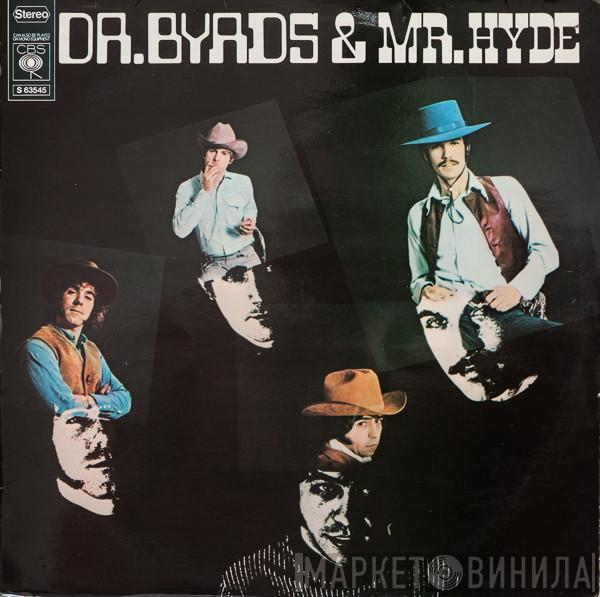 The Byrds - Dr. Byrds & Mr. Hyde