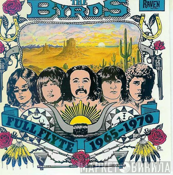 The Byrds - Full Flyte 1965-1970