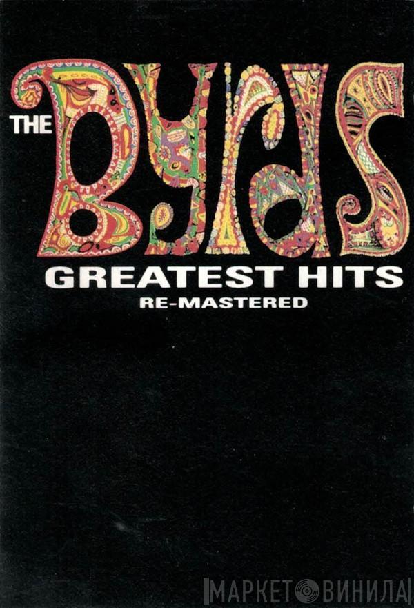  The Byrds  - Greatest Hits Re-Mastered
