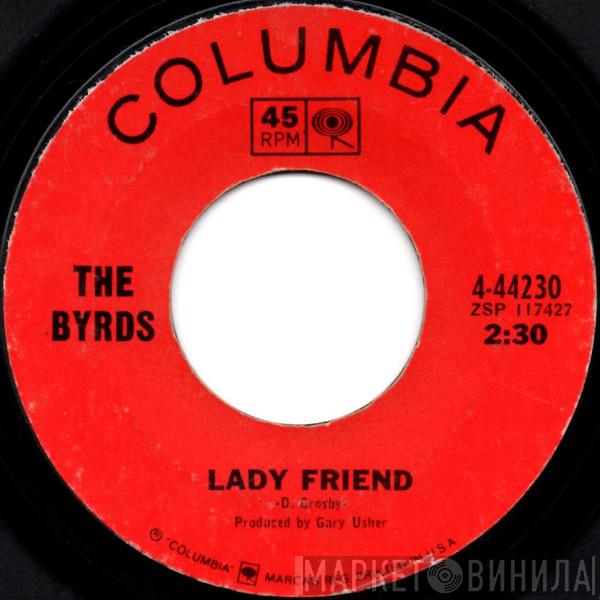  The Byrds  - Lady Friend