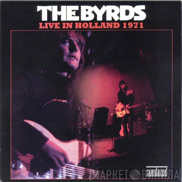  The Byrds  - Live In Holland 1971