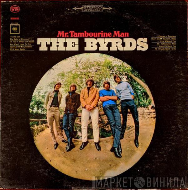  The Byrds  - Mr. Tambourine Man