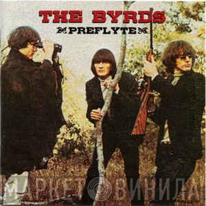  The Byrds  - Preflyte