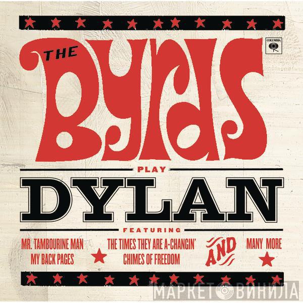  The Byrds  - The Byrds Play Dylan