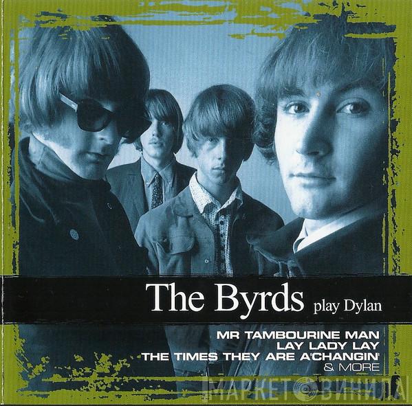 The Byrds - The Byrds Play Dylan