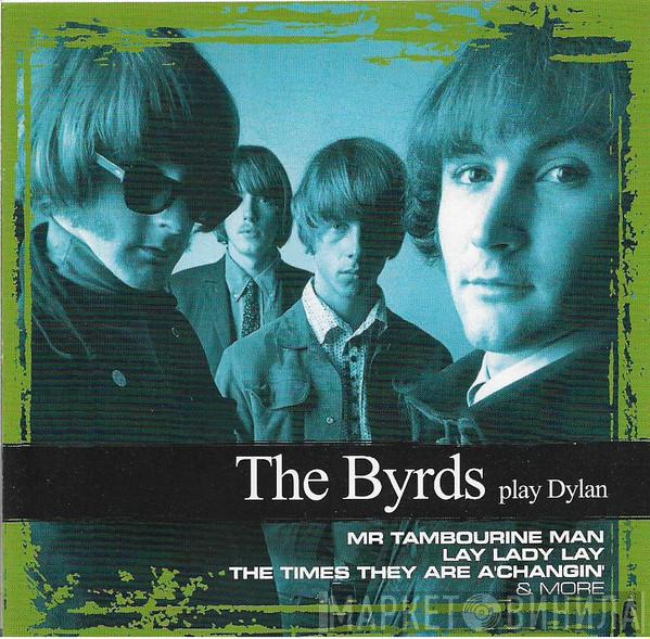  The Byrds  - The Byrds Play Dylan