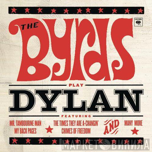  The Byrds  - The Byrds Play Dylan