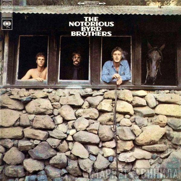 The Byrds  - The Notorious Byrd Brothers