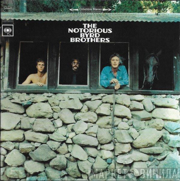  The Byrds  - The Notorious Byrd Brothers