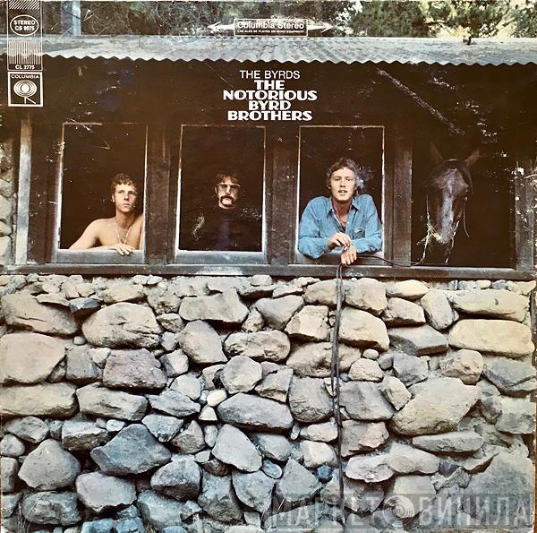  The Byrds  - The Notorious Byrd Brothers