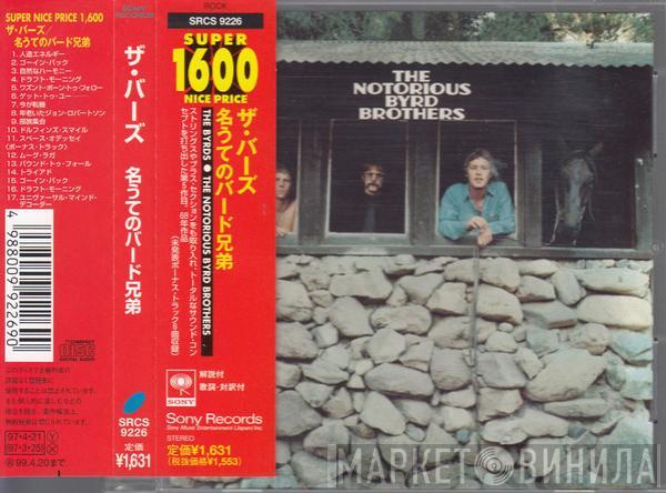  The Byrds  - The Notorious Byrd Brothers