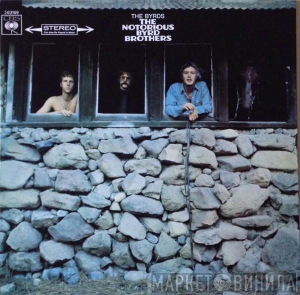  The Byrds  - The Notorious Byrd Brothers