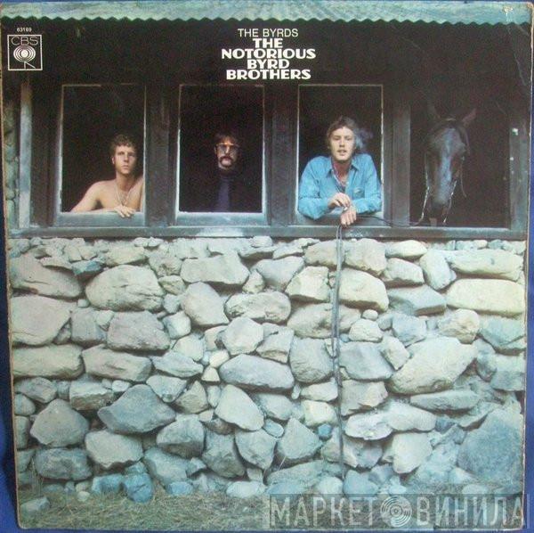  The Byrds  - The Notorious Byrd Brothers